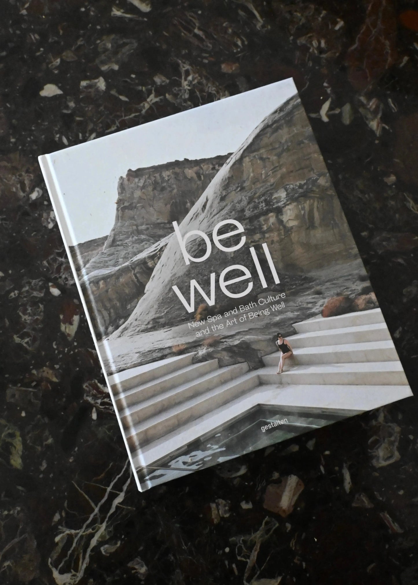 Be Well: New Spa and Bath Culture Book