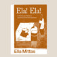 Ela! Ela! To Turkey and Greece, a journey home through food Book
